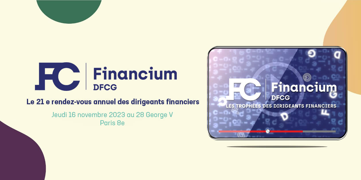 23-12-12 - DFCG - [Vidéo] Financium 2023 : le « making-of