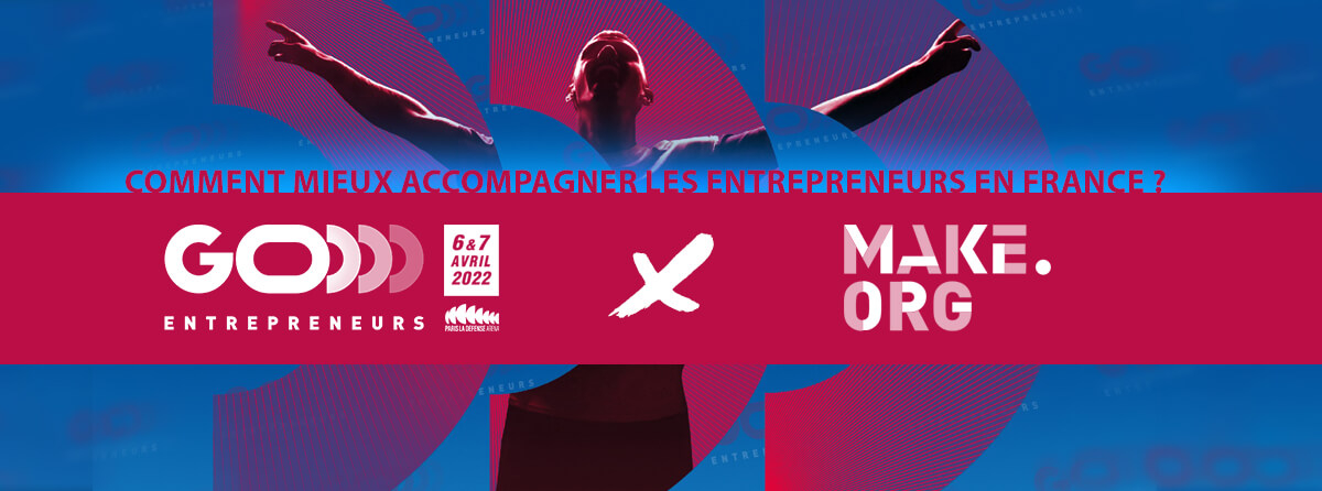 la grande consultation make.org pour go entrepreneurs paris continue apar